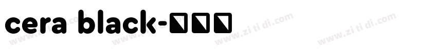 cera black字体转换